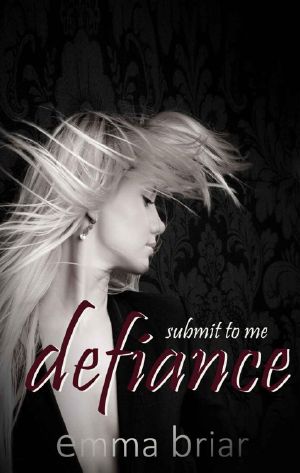 [Submit to Me 01] • Defiance